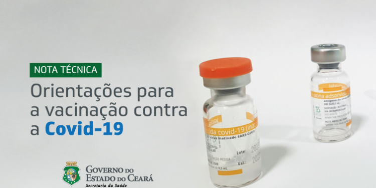Ceará: Sesa divulga nota técnica com orientações sobre vacinação