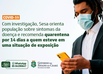 Prevenção: Sesa realiza rastreamento de pessoas diagnosticadas e com suspeita de Covid-19