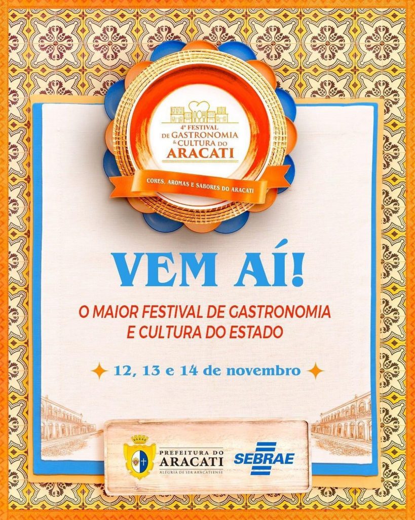 Vai começar o Festival de Gastronomia e Cultura do Aracati - O Estado CE