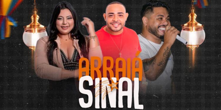 Aldynha Vox, Serfano Giló e Jackson Sobreira são confirmados no Arraiá da Sinal 2023