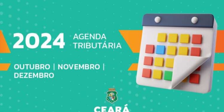 Sefaz-CE divulga Agenda Tributária do último trimestre de 2024