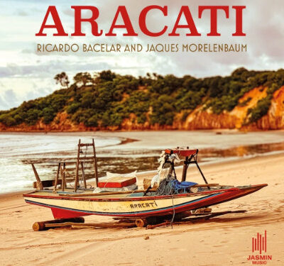 Jaques Morelenbaum e Ricardo Bacelar lançam álbum “Aracati” nesta sexta-feira, 29