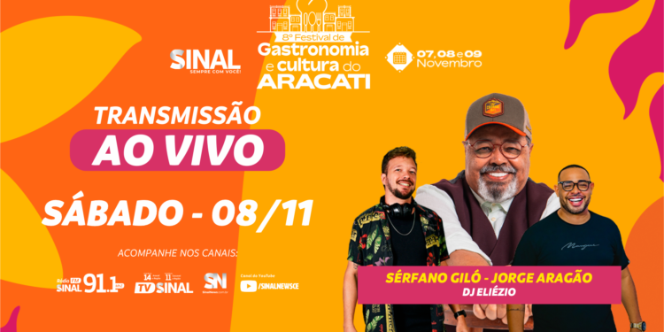 Sinal segue com transmissão ao vivo do 8° Festival de Gastronomia e Cultura do Aracati