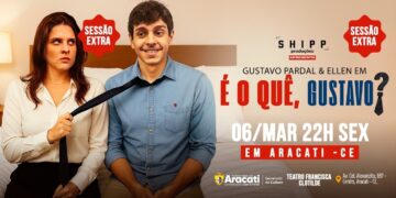 É hoje: Gustavo Pardal e Ellen chegam ao Aracati com espetáculo “É o quê, Gustavo?” no Teatro Municipal