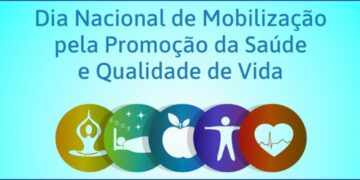06/4 – Dia Nacional de Mobilização pela Promoção da Saúde e Qualidade de Vida